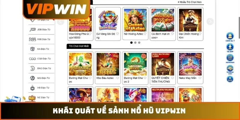 Khái quát về sảnh nổ hũ VIPWIN